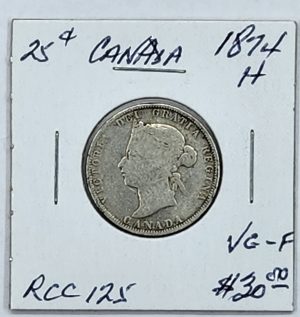 1874H Canada 25 Cents, Grader Our Grade, Grade VG-F, SKU #RCC125