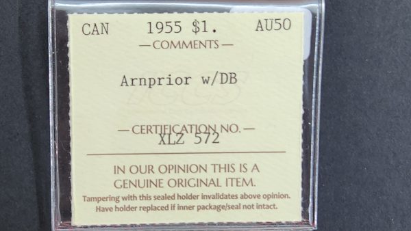 Canada $1 1955 Arnprior with Die Break - ICCS AU50 - Image 3