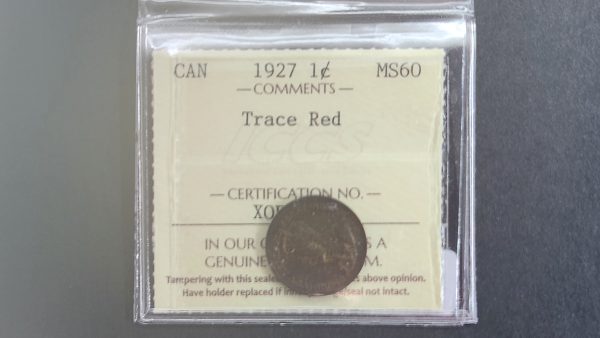 Canada 1 Cent 1927 - ICCS MS60 Trace Red