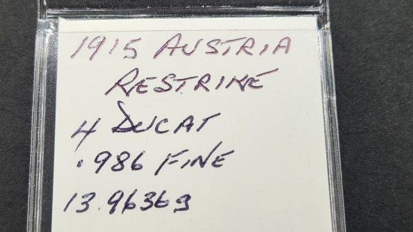 Austria 4 Ducat 1915 Restrike Gold - Image 3