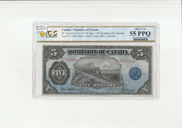 Canada $5 1912 Hyndman-Saunders Seal only No Countersigned - PCGS AU55PPQ